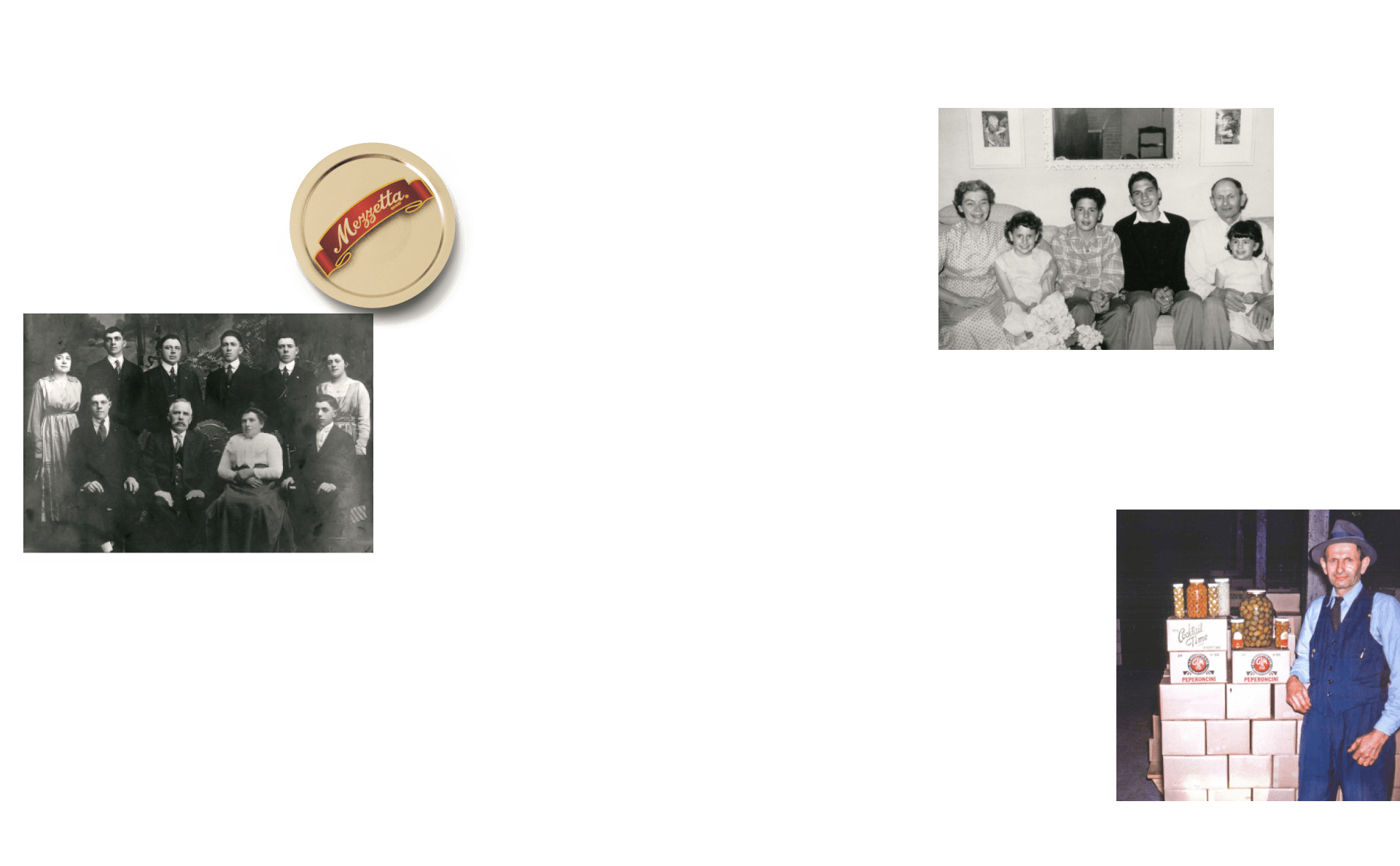 Vintage photos of the Mezzetta family